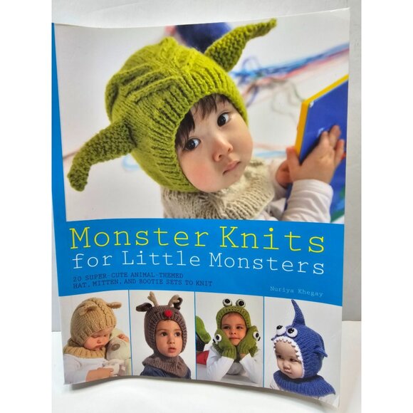 Monster Knits For Little Monsters Nuriya Khegay Knitting Instructions Hats etc - Picture 1 of 4